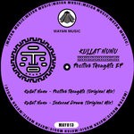 cover: Kullat Nunu - Positive Thoughts EP