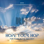 cover: The Dark Glow Project - Hope Your Hop