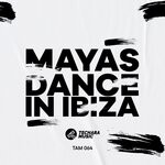 cover: Mayas - Dance In Ibiza