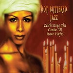 cover: Chris Davis|Kim Waters - Hot Buttered Jazz - Celebrating The Genius Of Isaac Hayes