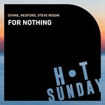 cover: Redford|Divine (nl)|Steve Riddm - For Nothing (Extended Mix)