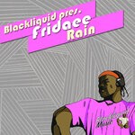 cover: Blackliquid|Fridaee - Rain