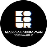 cover: Glass Sa|Sbuda Man - White Walkers EP