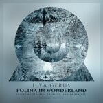 cover: Ilya Gerus - Polina In Wonderland