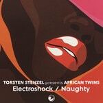 cover: African Twins|Torsten Stenzel - Electroshock / Naughty