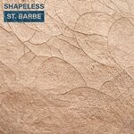 cover: St. Barbe - Shapeless