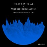 cover: Trent Cantrelle - Android Bordello