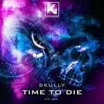 cover: Skully - Time To Die