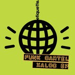 cover: Funk Cartel - Xaloc EP