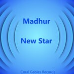 cover: Madhur - New Star