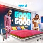 cover: Isan Ji - Good Good