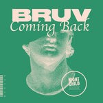 cover: Bruv - Coming Back