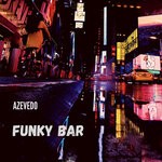 cover: Azevedo - Funky Bar