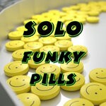 cover: Solo - Funky Pills