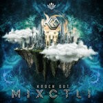 cover: Knock Out - Mixctli (Original Mix)