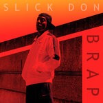 cover: Slick Don - Brap