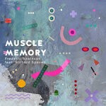 cover: Frederic Robinson|Richard Spaven - Muscle Memory