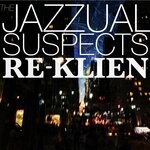 cover: The Jazzual Suspects - Re-Klien