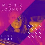 cover: M.o.t.k - Loungn