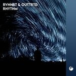 cover: Rvnhrt, Outtrtd - Rhythm