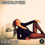 cover: Discoloverz - Going Up (Original Mix)