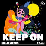 cover: Ollie Weeks - Keep On