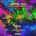 cover: Martinoresi - Make Your Move