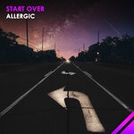 cover: Allergic - Start Over