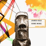 cover: James Silk - Some More