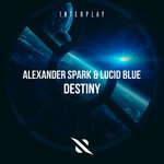 cover: Alexander Spark|Lucid Blue - Destiny