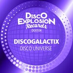 cover: Discogalactix - Disco Universe (Extended Mix)