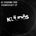 cover: Dj Dharma 900 - Cognoscenti EP