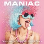 cover: B0unc3|Denny Crane|Quickdrop - Maniac