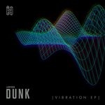 cover: Dunk - Vibration