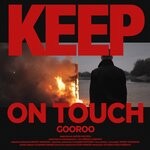 cover: Gooroo - Keep On Touch (Rework)