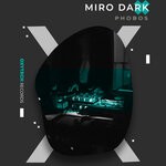 cover: Miro Dark - Phobos