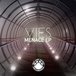 cover: Vies - Menace EP