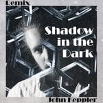 cover: John Keppler - Shadow In The Dark