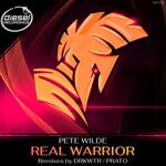 cover: Pete Wilde - Real Warrior (DRKWTR & Prato Remixes)