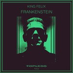 cover: King Felix - Frankenstein