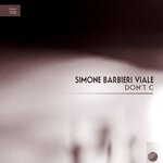 cover: Simone Barbieri Viale - Don't C