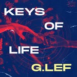 cover: G.lef - Keys Of Life (Original Mix)