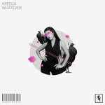 cover: Kreech - Whatever