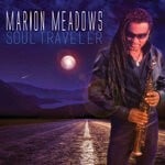 cover: Marion Meadows - Soul Traveler