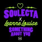 cover: Leanne Louise Soulecta - Something About You