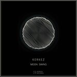 cover: Kerkez - Moon Swing