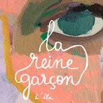 cover: La Reine Garcon - L'ile