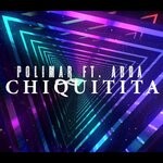 cover: Abba - Chiquitita (Remix)