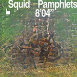 cover: Squid - Pamphlets