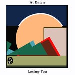 cover: At Dawn - Losing You